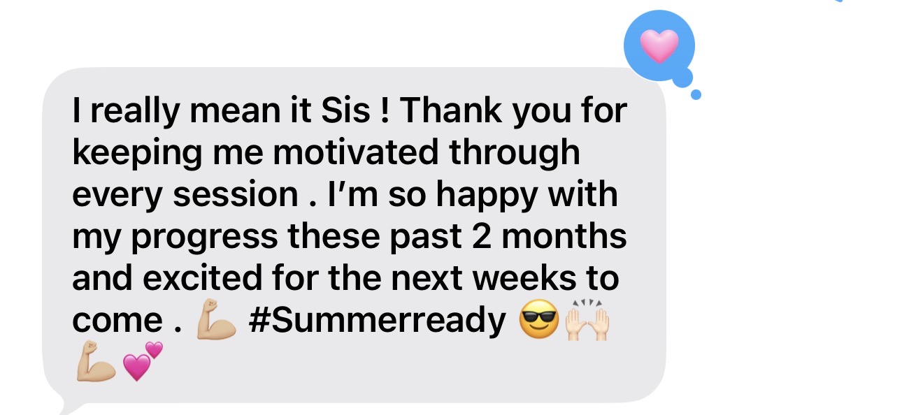 Client text message thanking Coach Everly for keeping her motivated