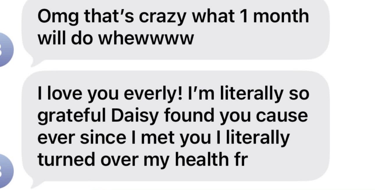 Client message about her one month results